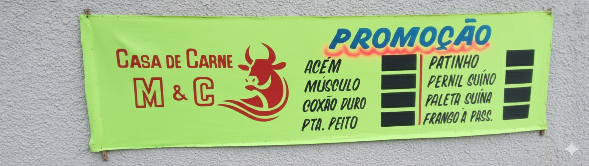 Faixa Fluorescente - Casa de Carne M&C